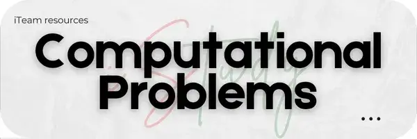 Computational Problems and Techniques